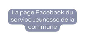 La page Facebook du service Jeunesse de la commune